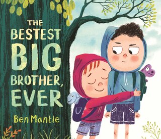 Front cover_The Bestest Big Brother, Ever