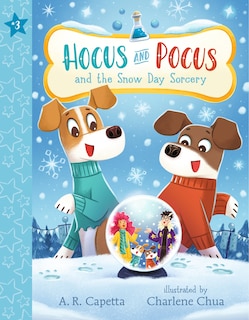 Front cover_Hocus and Pocus and the Snow Day Sorcery