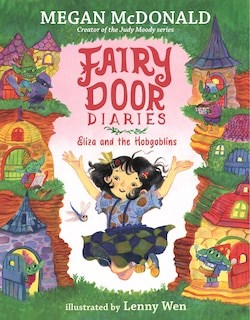 Couverture_Fairy Door Diaries: Eliza and the Hobgoblins