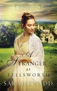 A Stranger At Fellsworth