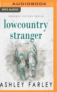 Lowcountry Stranger: A Novel