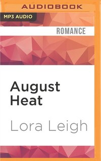 August Heat