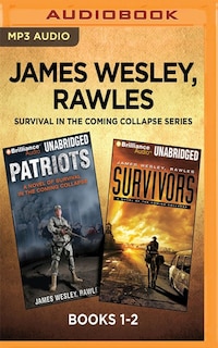 Couverture_James Wesley, Rawles Survival In The Coming Collapse Series: Books 1-2
