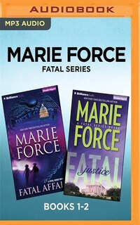 Front cover_Marie Force Fatal Series: Books 1-2