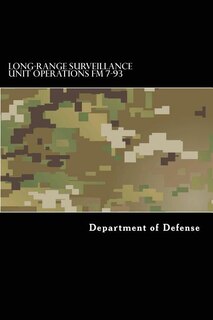 Front cover_Long-Range Surveillance Unit Operations FM 7-93