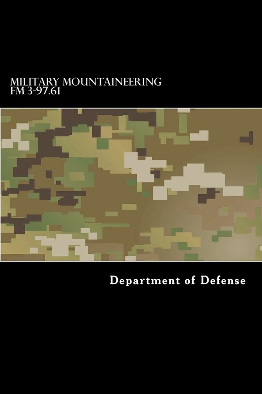 Front cover_Military Mountaineering FM 3-97.61
