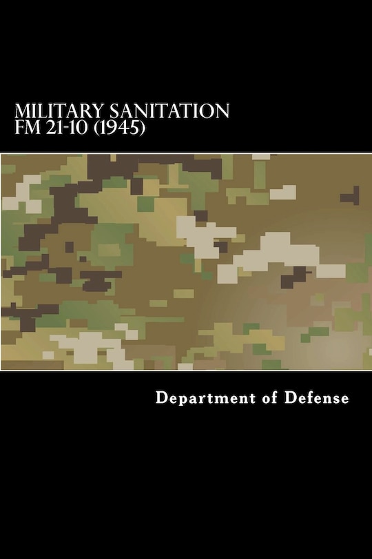 Couverture_Military Sanitation FM 21-10 (1945)