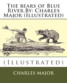 Front cover_The bears of Blue River.By