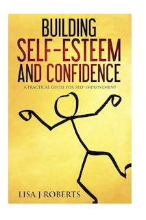 Front cover_Building Self-Esteem and Confidence