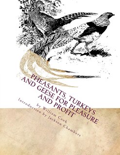 Couverture_Pheasants, Turkeys and Geese for Pleasure and Profit