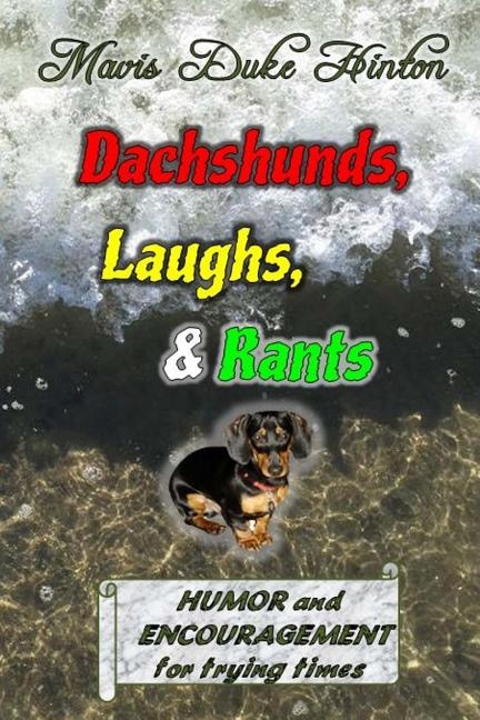 Couverture_Dachshunds, Laughs, & Rants