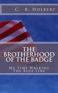 Front cover_The Brotherhood Of The Badge