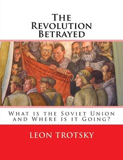 Front cover_The Revolution Betrayed