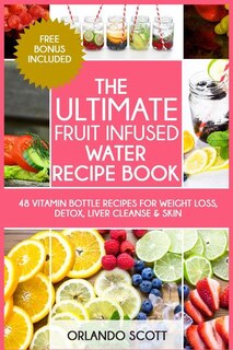 Couverture_The Ultimate Fruit Infused Water Book