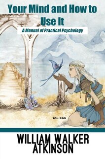 Couverture_Your Mind and How to Use It