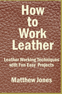 Couverture_How to Work Leather