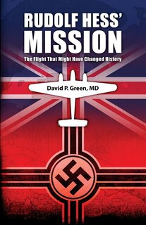 Front cover_Rudolf Hess' Mission