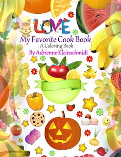 Couverture_My Favorite Cook Book A Coloring Book