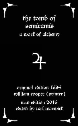 The Tomb of Semiramis: A Work of Alchemy