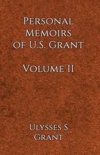 Front cover_Personal Memoirs of U.S. Grant Volume 2