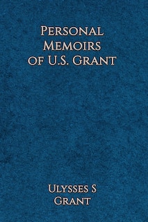 Couverture_Personal Memoirs of Ulysses S. Grant