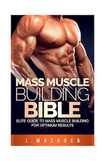 Front cover_Mass Muscle Building Bible