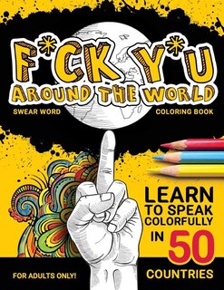 Front cover_F*ck Y*u Around The World