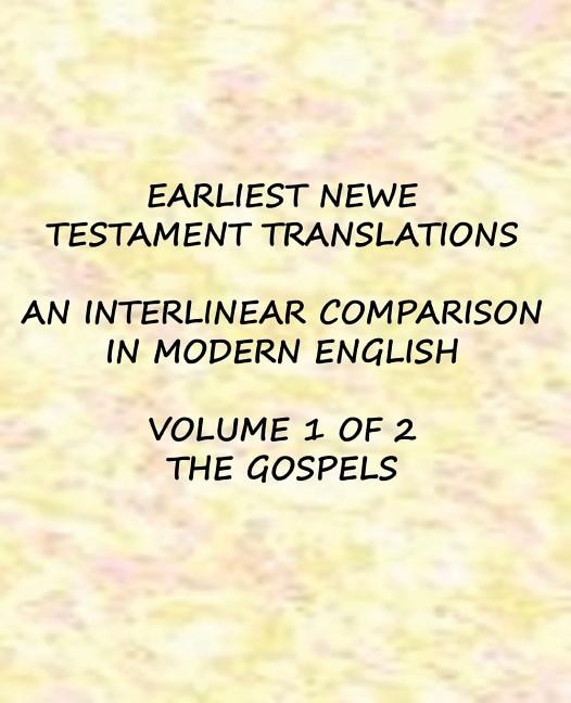 Couverture_Earliest New Testament Translations - Volume 1