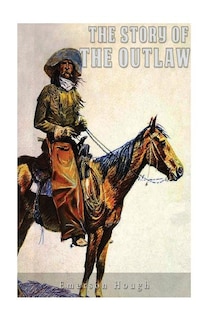 Front cover_The Story of the Outlaw