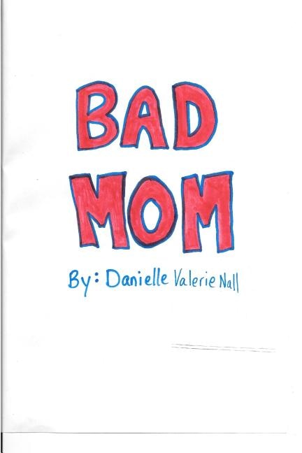 Front cover_Bad Mom