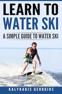 Front cover_Learn To Water Ski