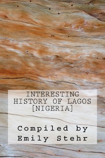 Couverture_Interesting History of Lagos [Nigeria]