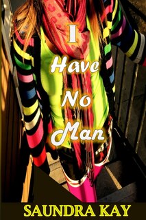 Front cover_I Have No Man
