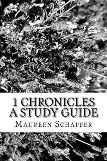 1 Chronicles: A Study Guide
