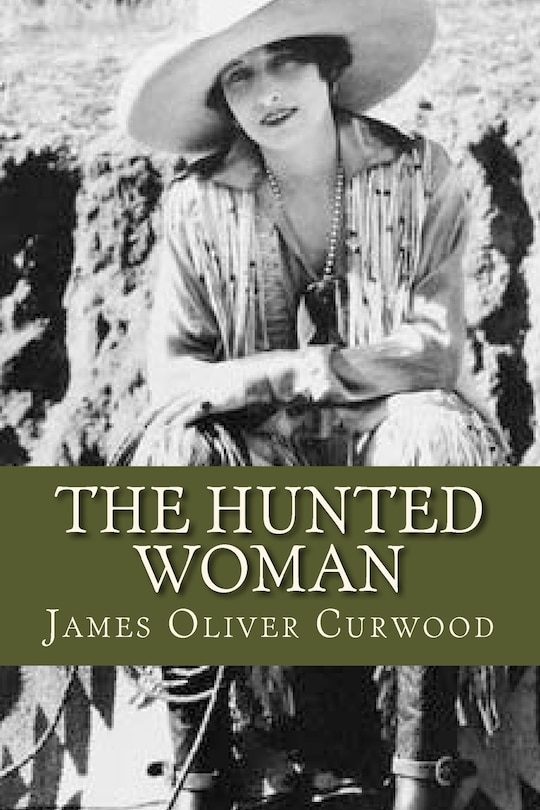 Front cover_The Hunted Woman
