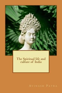 Couverture_The Spiritual life and culture of India