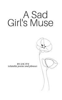 Front cover_A Sad Girl's Muse