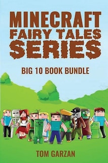 Couverture_Minecraft Fairy Tales Series