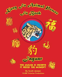 Couverture_Kung Fu Animal Power Fu Book Jaguar