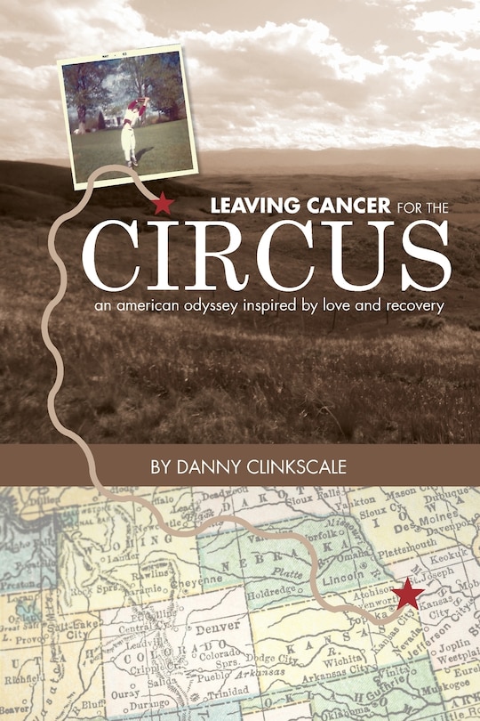 Couverture_Leaving Cancer for the Circus