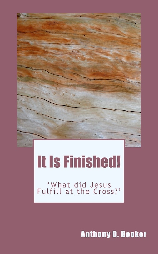 Front cover_It Is Finished!