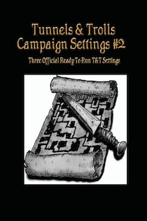 Couverture_Tunnels & Trolls Campaign Settings #2