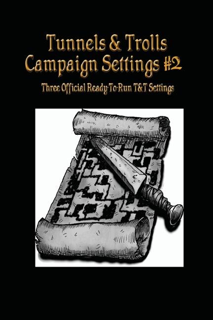 Couverture_Tunnels & Trolls Campaign Settings #2