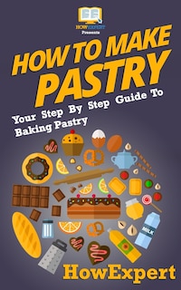 Front cover_How To Make Pastry