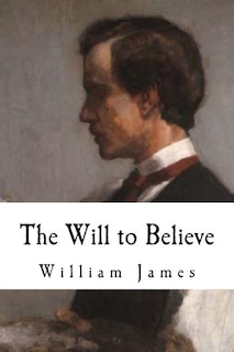 Front cover_The Will To Believe