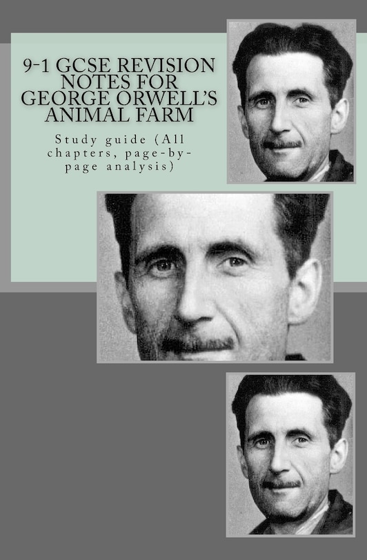 Couverture_9-1 Gcse Revision Notes For George Orwell's Animal Farm