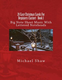 Front cover_20 Easy Christmas Carols For Beginners Clarinet - Book 1