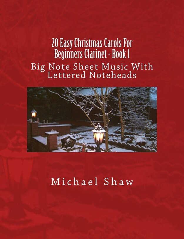 Front cover_20 Easy Christmas Carols For Beginners Clarinet - Book 1