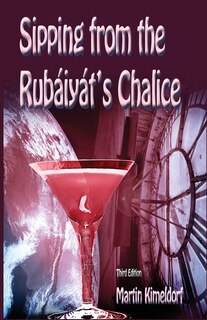 Front cover_Sipping From The Rubaiyat's Chalice