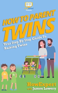 Front cover_How To Parent Twins